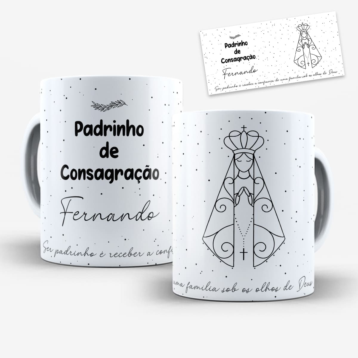arte para caneca padrinho de consagração com santa em duas versões, com desenho de Nossa Senhora, frase e nome personalizável