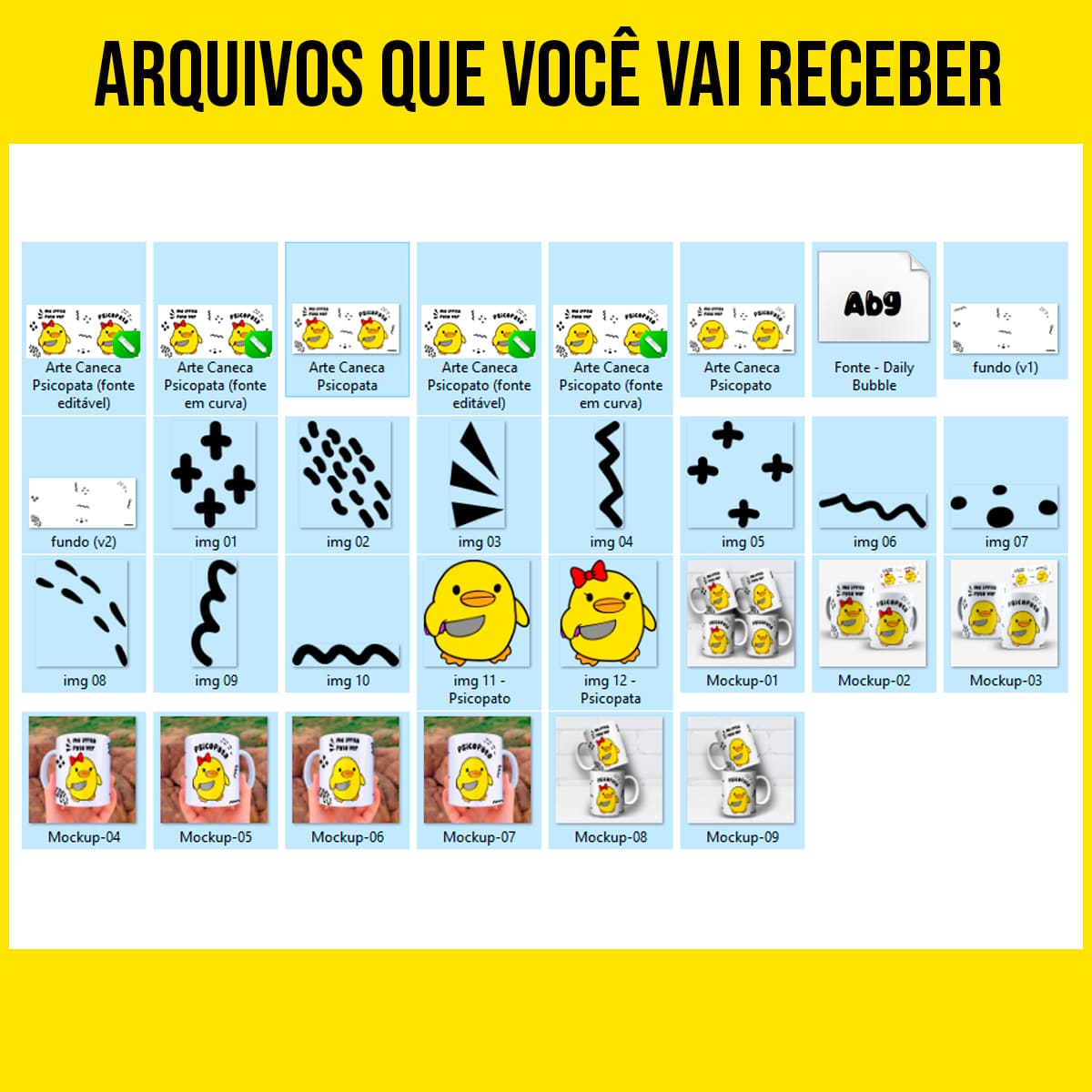 Arquivos da arte para caneca psicopato e psicopata com patinho amarelo segurando faca, frase "me irrita pato ver", duas versões da estampa