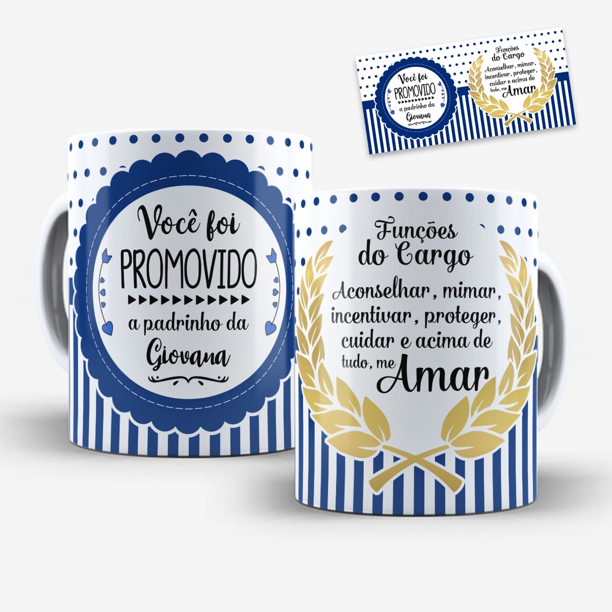 Arte digital para caneca promovido a padrinho em azul com lista de funções do cargo e espaço para nome