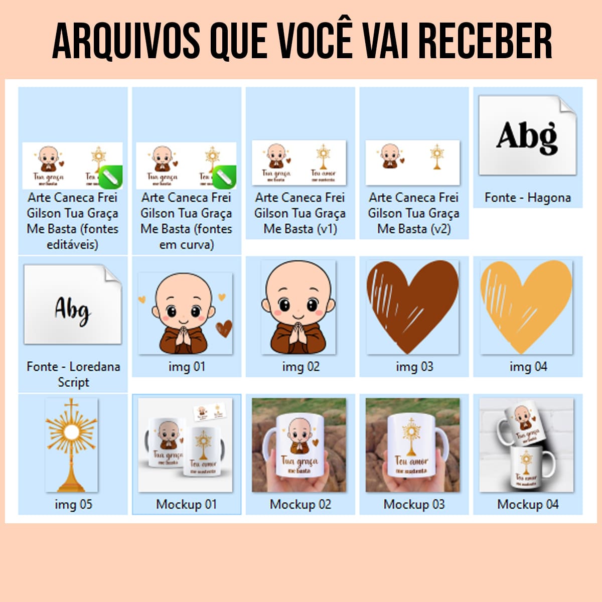 Arquivos arte Digital Para Caneca Frei Gilson em oração e Santíssimo dourado com frases Tua graça me basta e Teu amor me sustenta