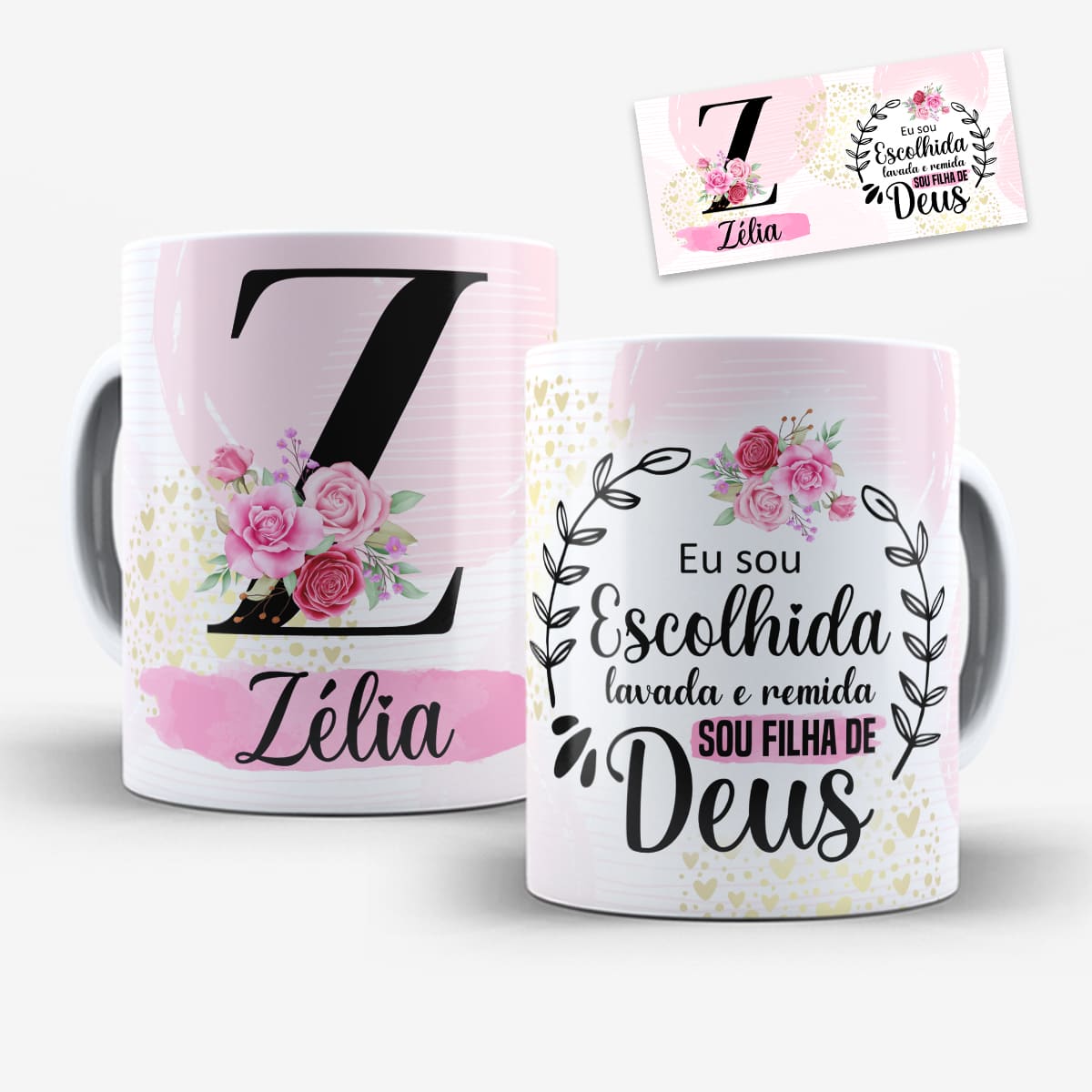 Arte digital para caneca alfabeto floral cristão, tons rosa, corações dourados e frase Eu sou Escolhida Sou Filha de Deus