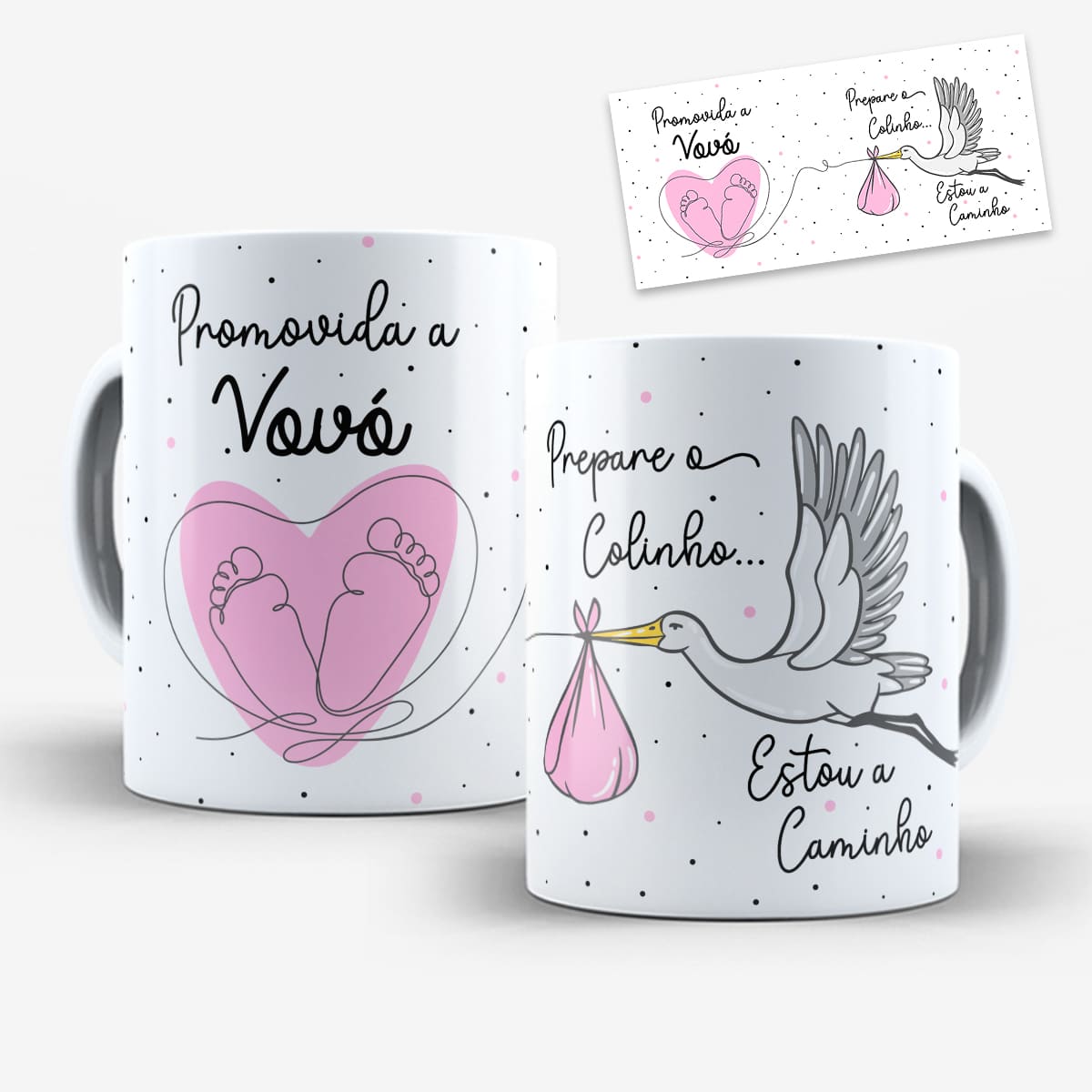 arte para caneca vovó prepare o colinho estou a caminho cegonha com pezinhos e coração rosa