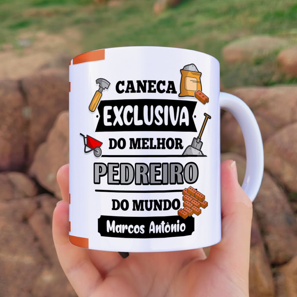 Arte Digital Para Caneca profissão pedreiro com a frase "Caneca Exclusiva do Melhor Pedreiro do Mundo" e espaço para personalização de nome