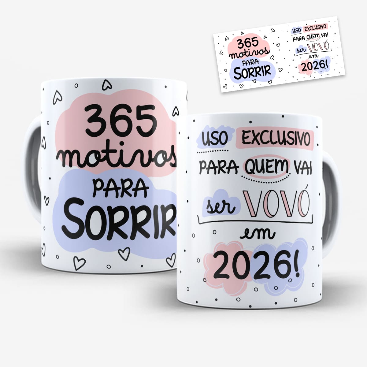 Arte para caneca 365 motivos uso exclusivo de quem vai ser vovó e vovô com corações e formas em cores suaves e espaço para personalizar o ano