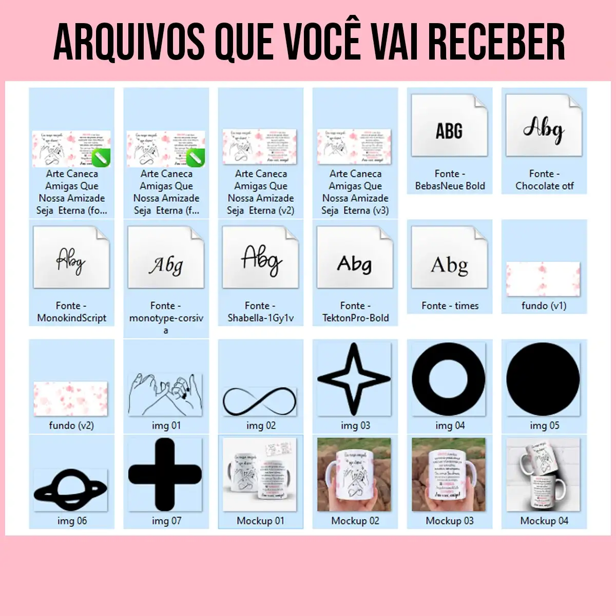 arquivos da arte para caneca amigas que nossa amizade seja eterna com desenho de mãos jurando amizade, símbolo do infinito, corações e texto sobre amizade