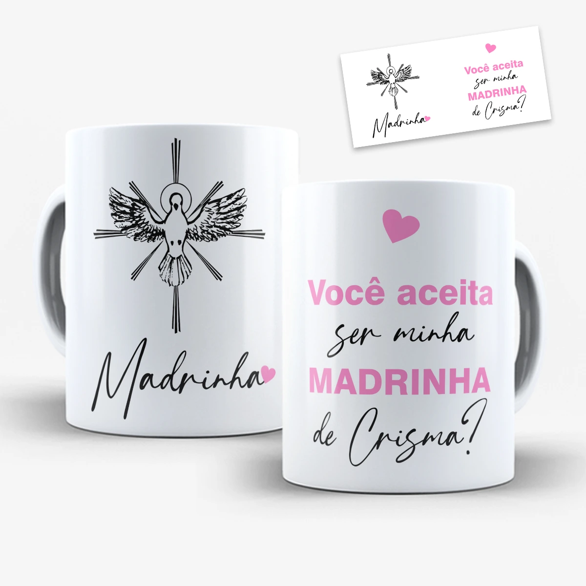 arte para caneca convite madrinha de crisma com pomba do espírito santo, frase de convite e coração rosa