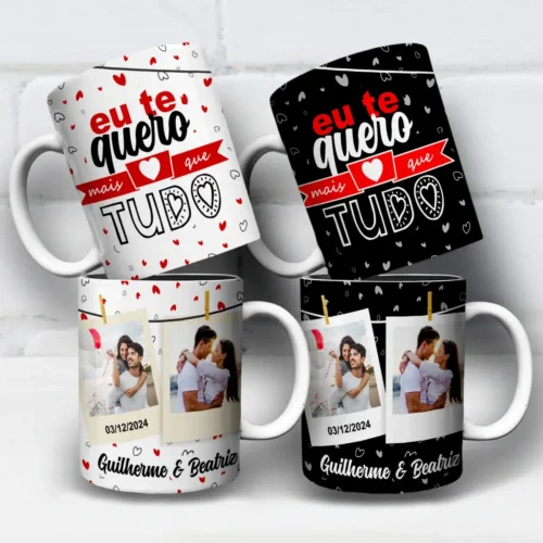arte para caneca namorados eu te quero mais que tudo com corações, espaço para nomes, 2 fotos e data, fundo branco ou preto
