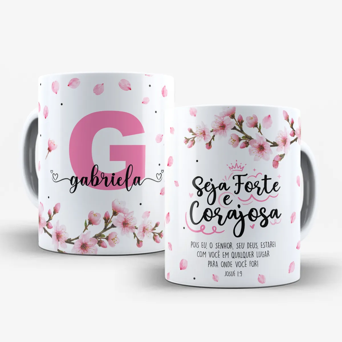 arte para caneca seja forte e corajosa com inicial e nome cerejeira, flores de cerejeiras delicadas e versículo Josué 1:9