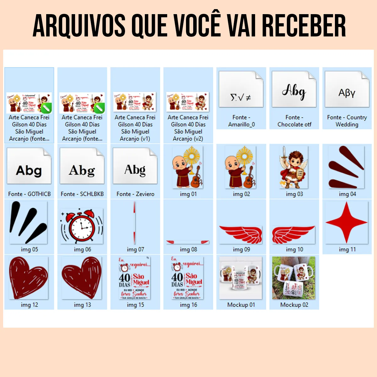 arquivos da arte para caneca Frei Gilson 40 dias com São Miguel Arcanjo, com as frases "Eu, seguirei..." e "40 dias com São Miguel Arcanjo", personalizável com nome