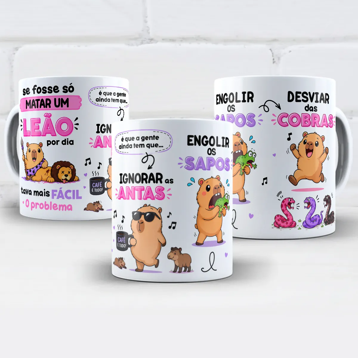 arte para caneca capivara se fosse só matar um leão por dia, com desenhos de capivaras e frases sobre ignorar antas, engolir sapos e desviar das cobras