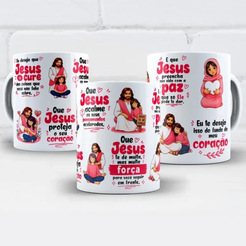 arte para caneca eu desejo que Jesus te cure, com ilustração de Jesus ao lado de uma menina e frases de fé, proteção e esperança