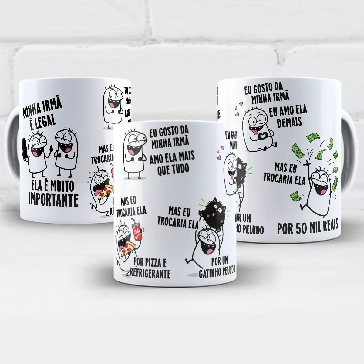 arte para caneca minha irmã é legal ela é muito importante, com personagens Flork, pizza, refrigerante, gatinho e notas de dinheiro