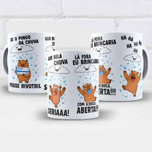 arte para caneca se o pingo da chuva fosse Rivotril capivara: capivaras entre gotas de chuva com frases divertidas e bem humoradas