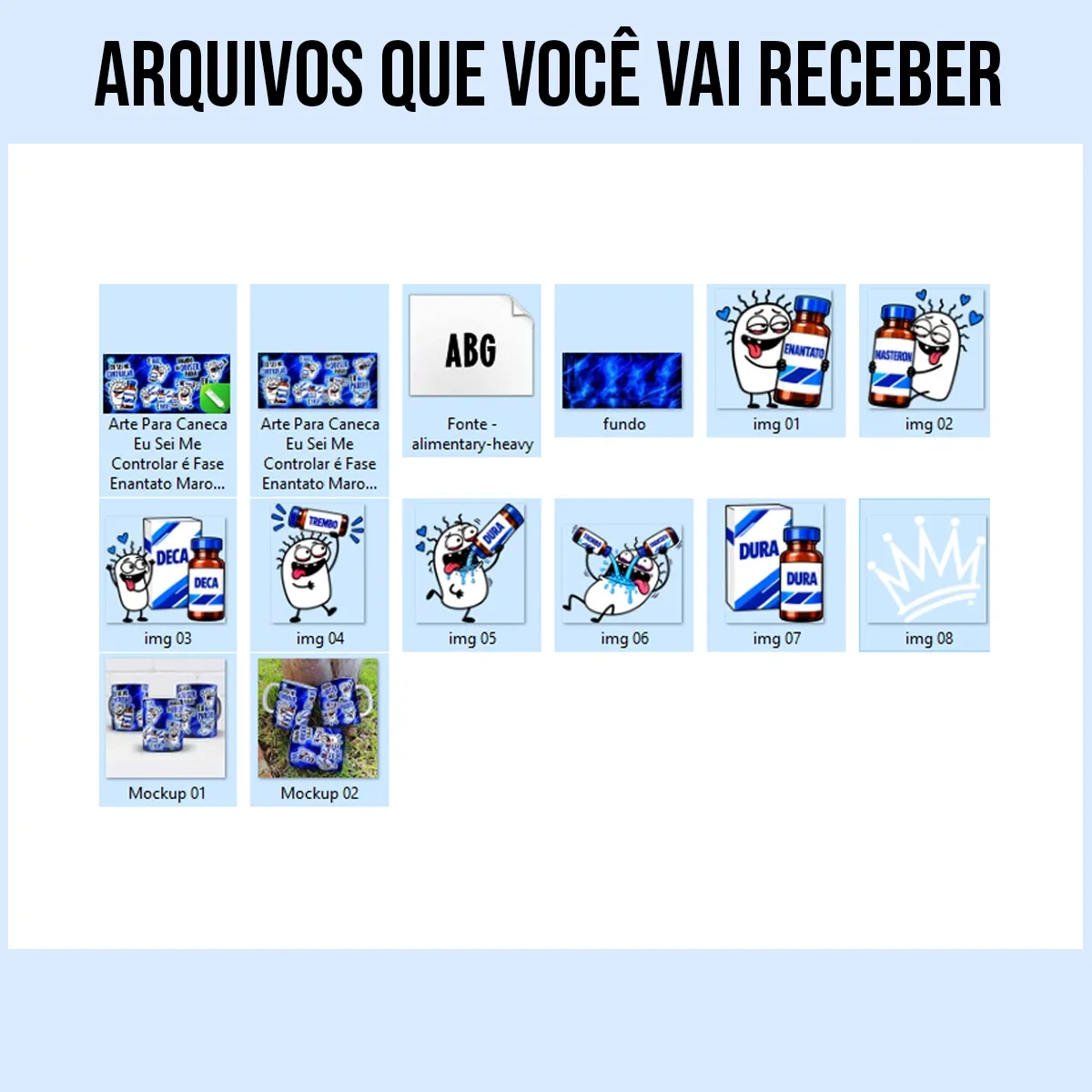 arquivos da arte para caneca eu sei me controlar é fase enantato maromba flork, personagens Flork segurando frascos Enantato, Deca, Dura, Trembo e Masteron sobre fundo azul