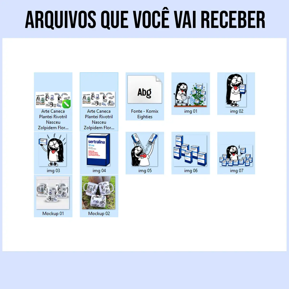 arquivos da arte para caneca Plantei Rivotril Nasceu Zolpidem Flork Menina, com personagem regando plantas e segurando caixas de remédio, frases sobre calma e rotina