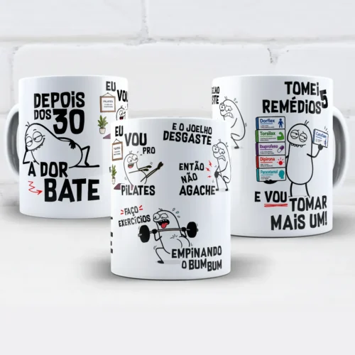 arte para caneca depois dos 30 a dor bate flork, com personagens e frases divertidas sobre pilates, exercícios, dores no joelho e remédios
