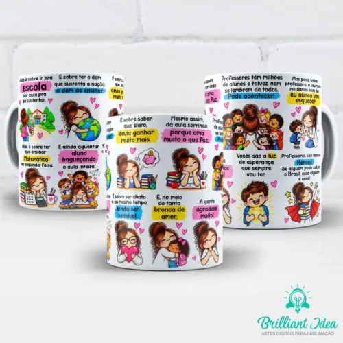 arte para caneca Dia dos Professores não é sobre ir pra escola dar aula, com professoras e alunos em cenas escolares, corações e frases de homenagem aos professores