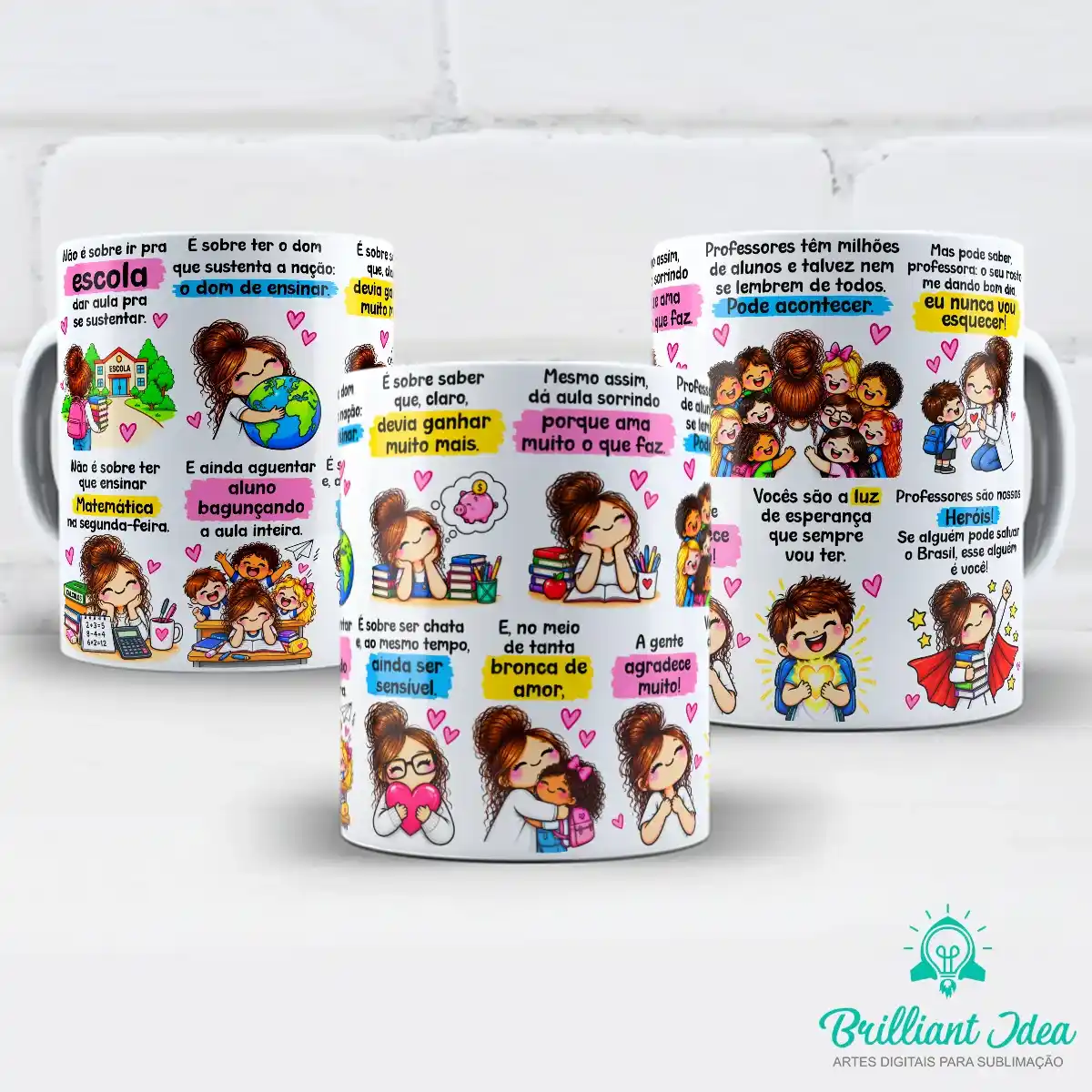 arte para caneca Dia dos Professores não é sobre ir pra escola dar aula, com professoras e alunos em cenas escolares, corações e frases de homenagem aos professores