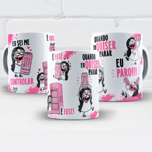 arte para caneca eu sei me controlar é fase monster rosa flork feminina com personagens abraçando latas de energético ao lado das frases eu sei me controlar, é fase e quando eu quiser parar eu paro