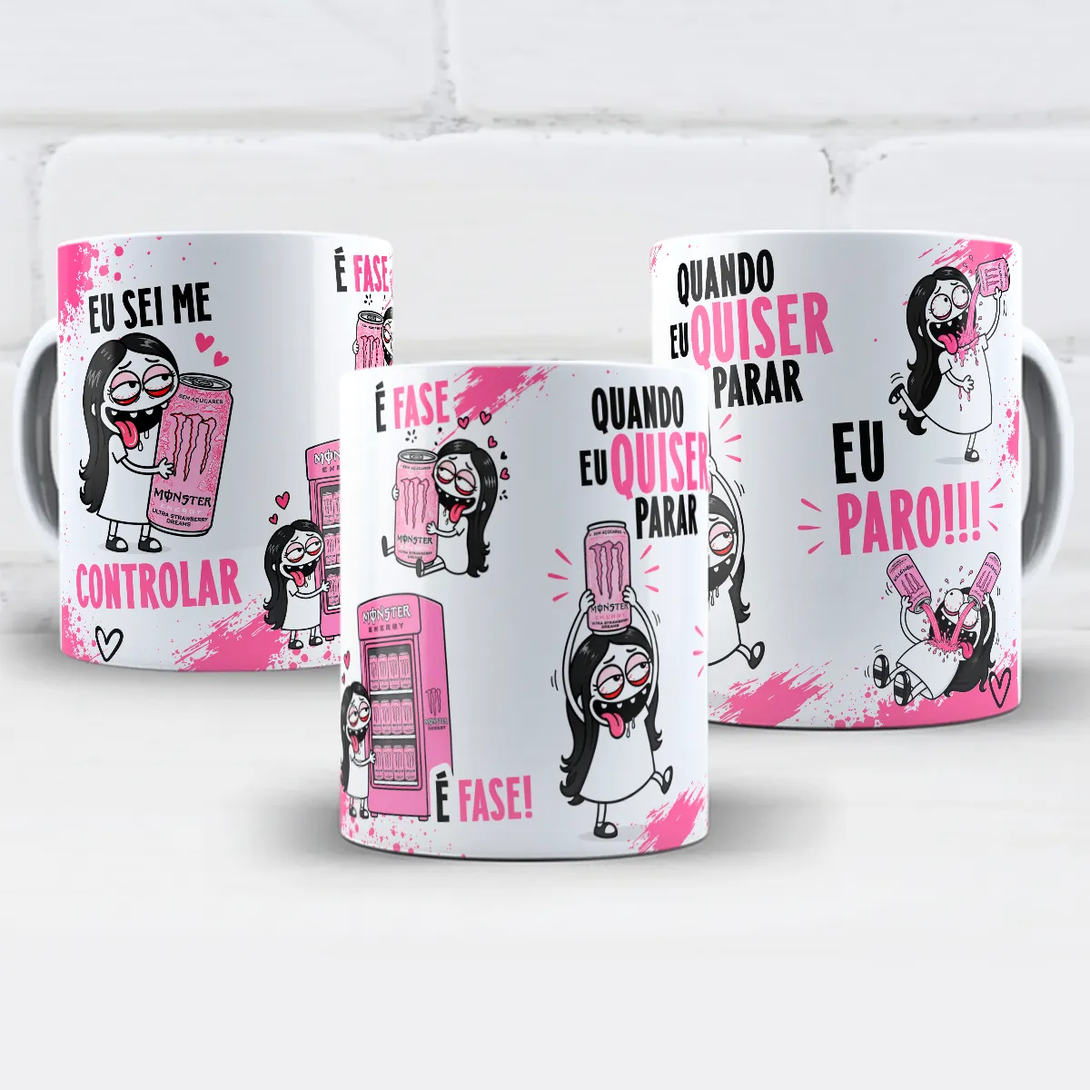 arte para caneca eu sei me controlar é fase monster rosa flork feminina com personagens abraçando latas de energético ao lado das frases eu sei me controlar, é fase e quando eu quiser parar eu paro